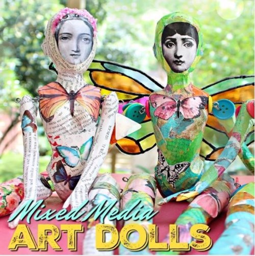 Mixed media art dolls